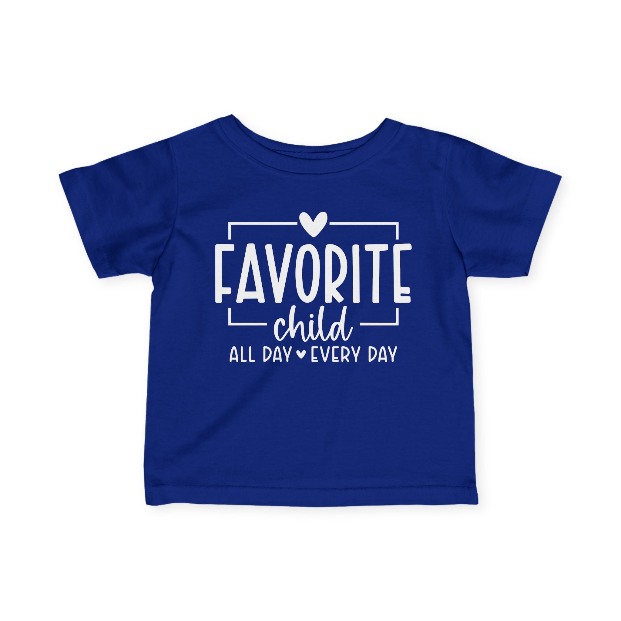 Favorite Child Infant Tee