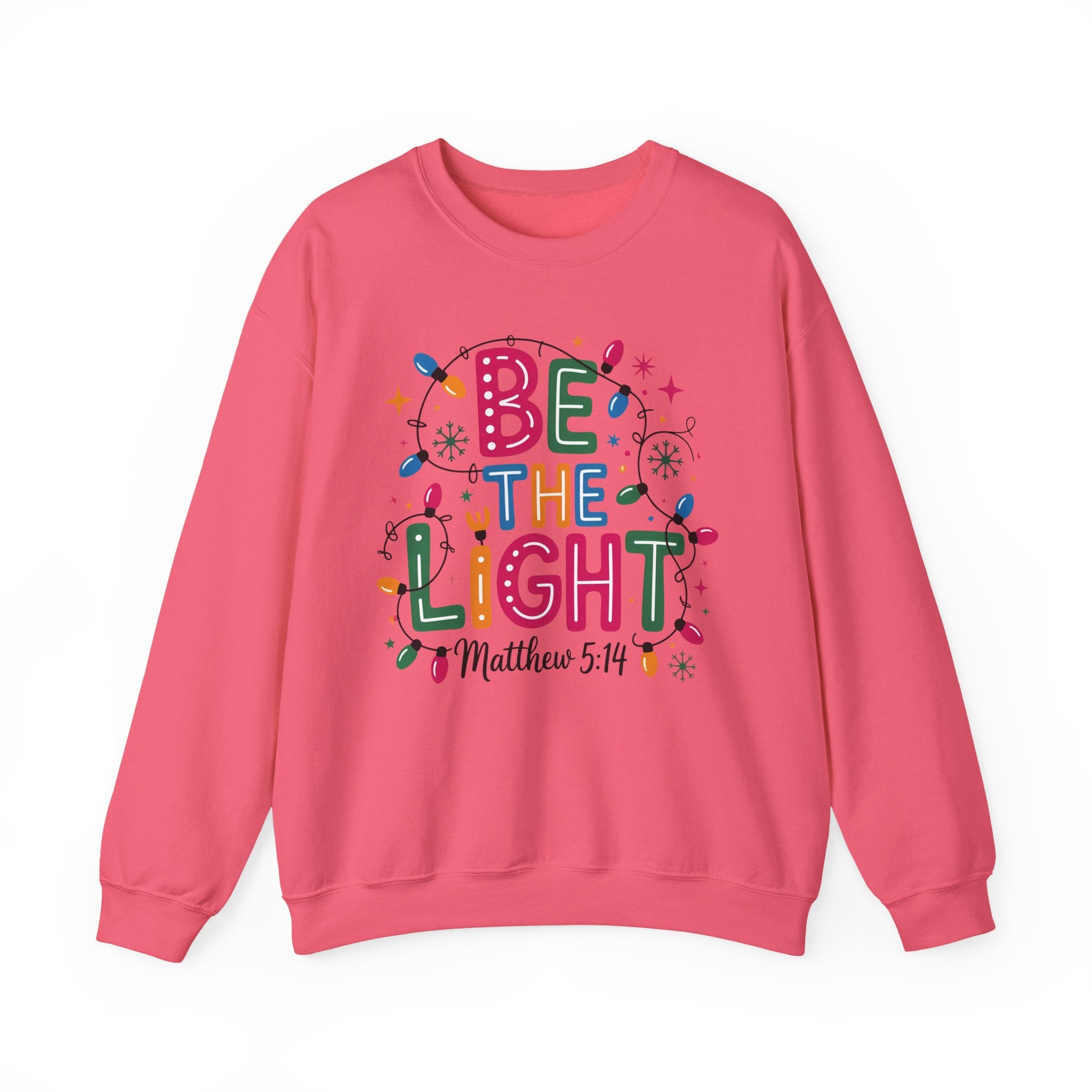 Be The Light Sweatshirt