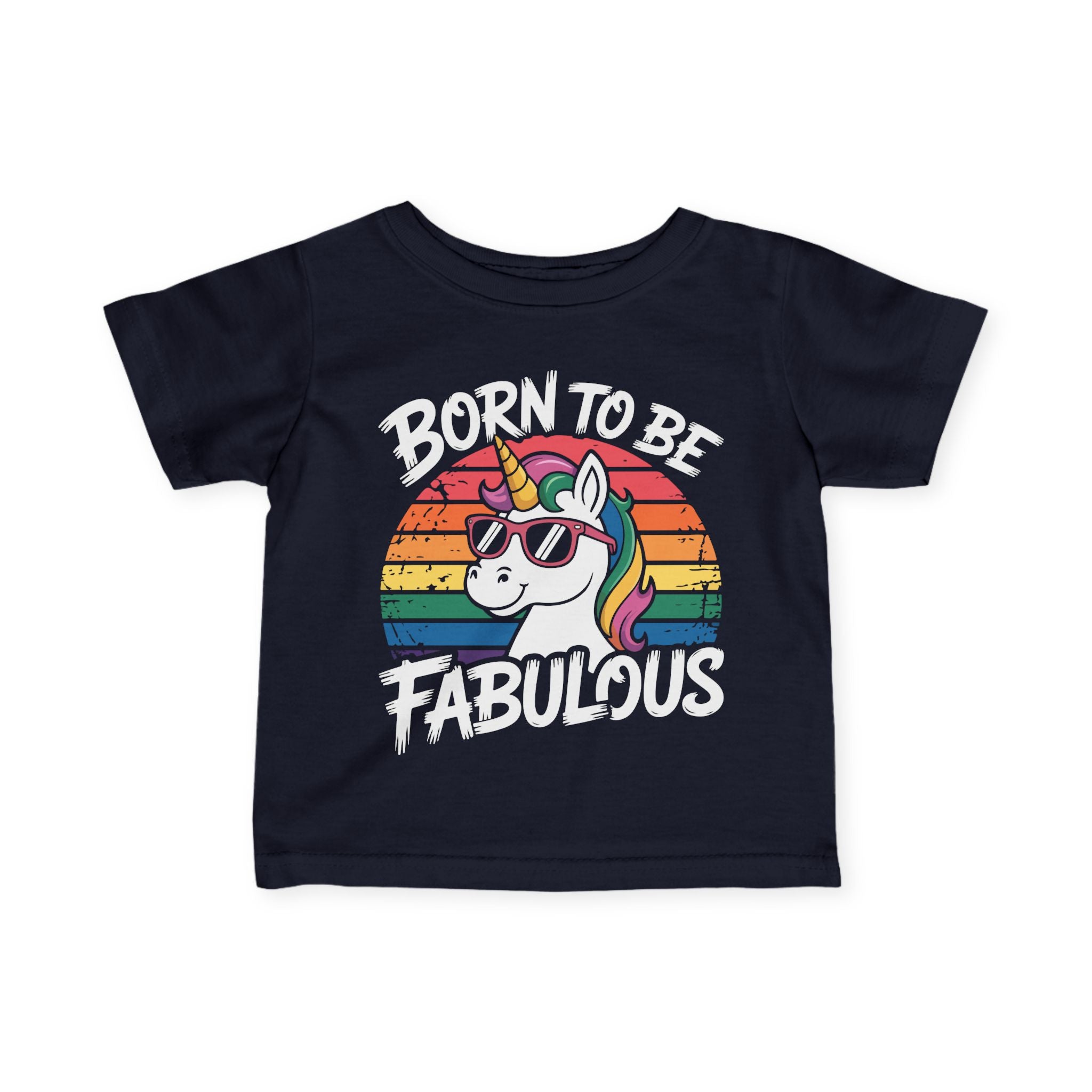 Born To Be Fabulous Infant Tee