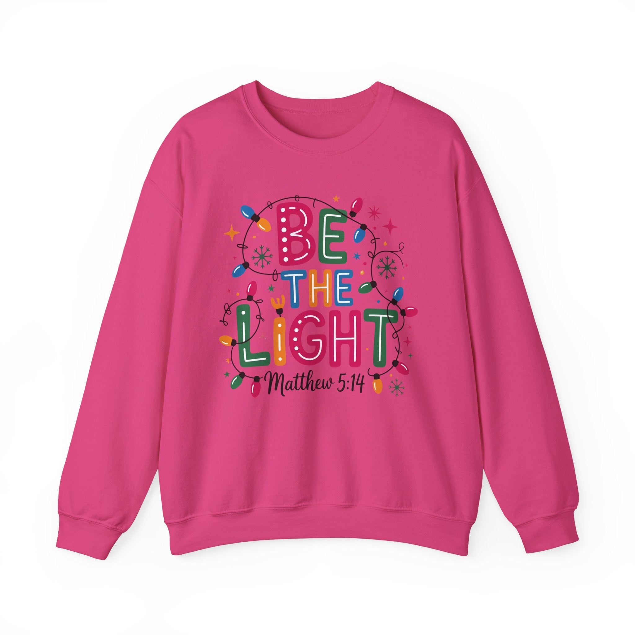 Be The Light Sweatshirt
