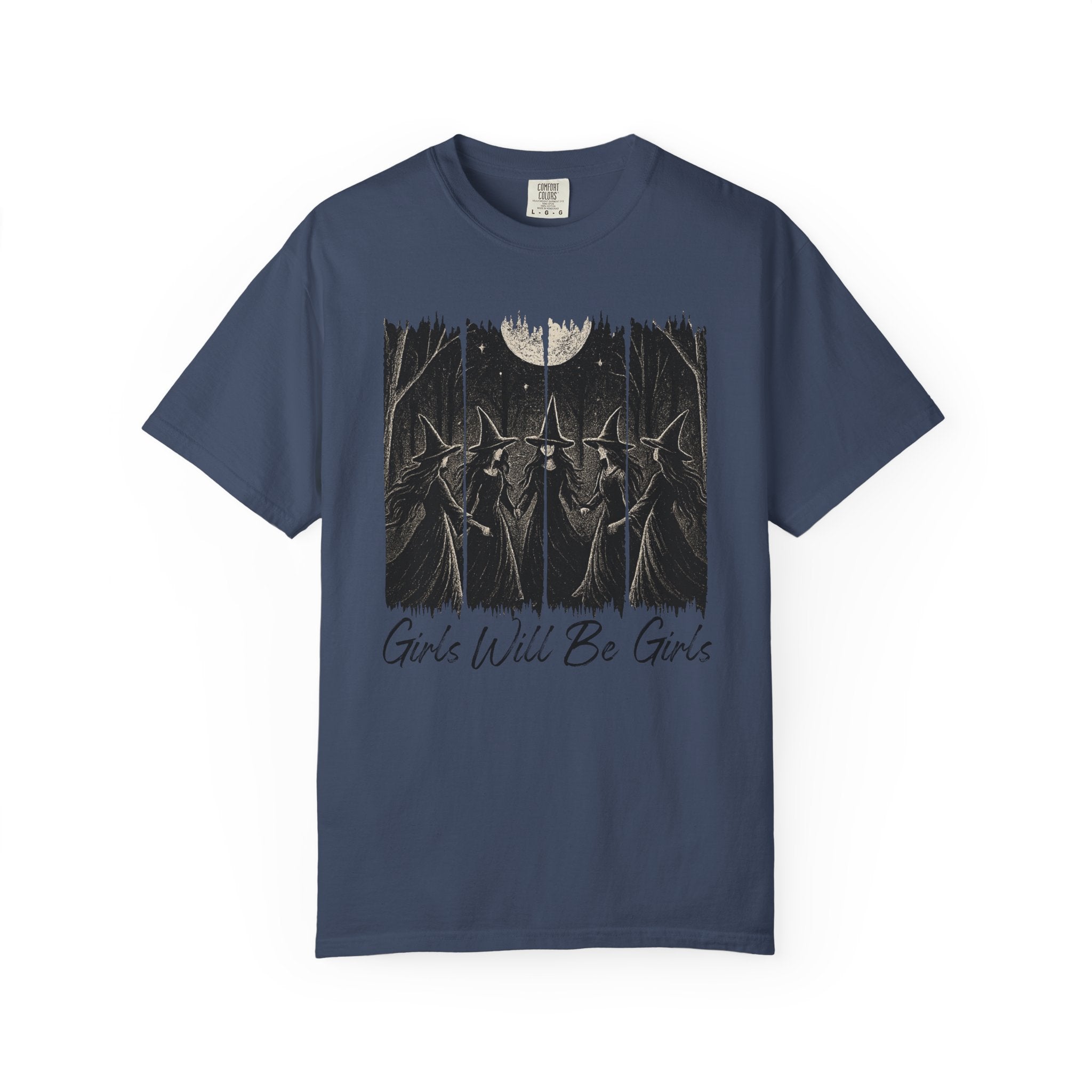 Girl Will Be Girls T-Shirt
