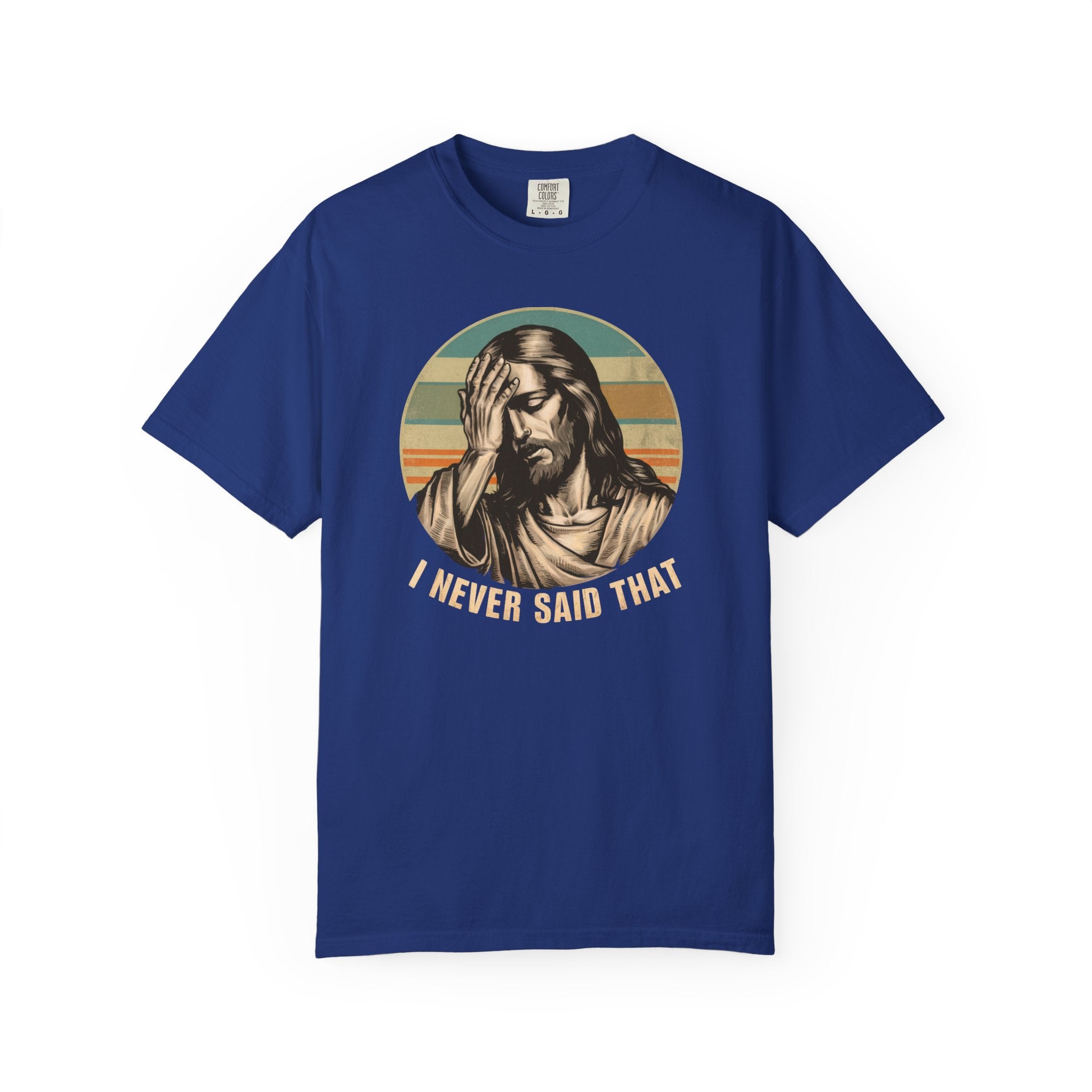 'I Never Said That' Vintage T-Shirt