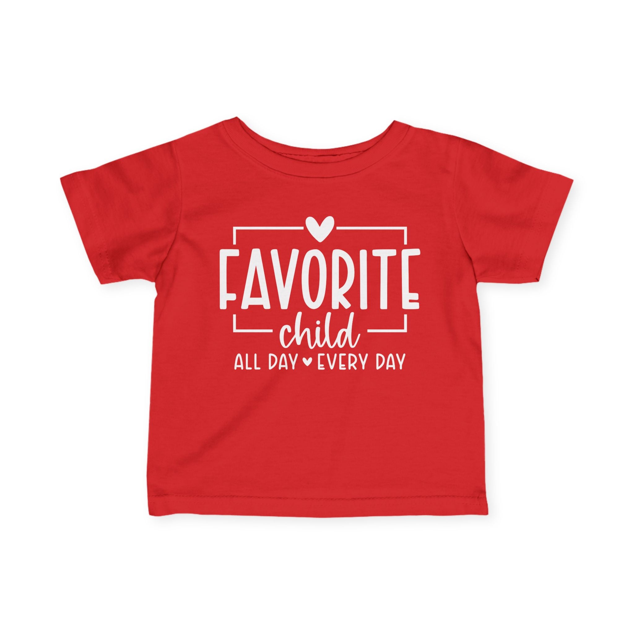 Favorite Child Infant Tee