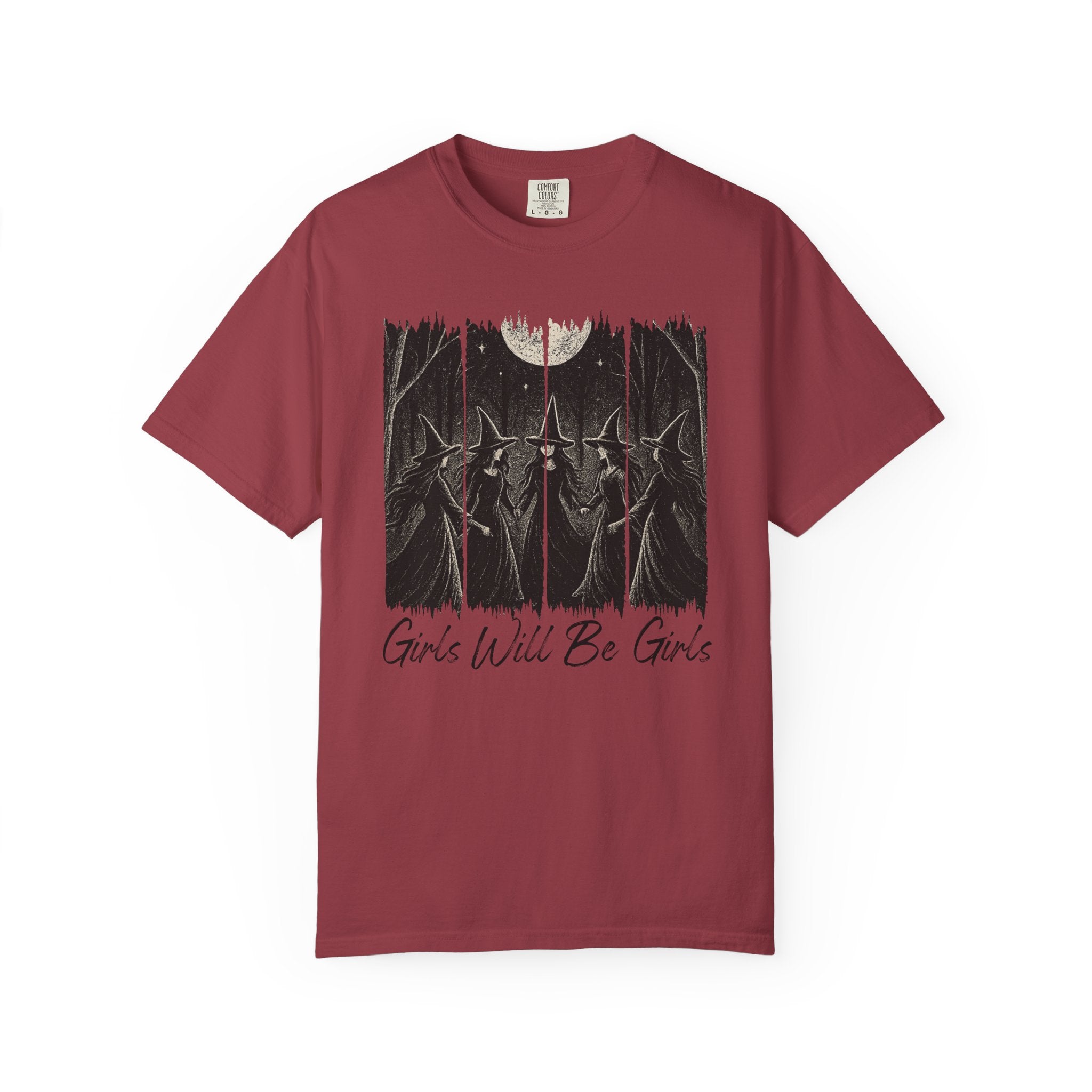 Girl Will Be Girls T-Shirt