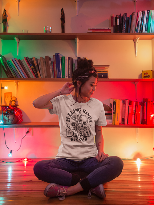 "Feeling Kinda IDGAF-ISH Today" T-Shirt