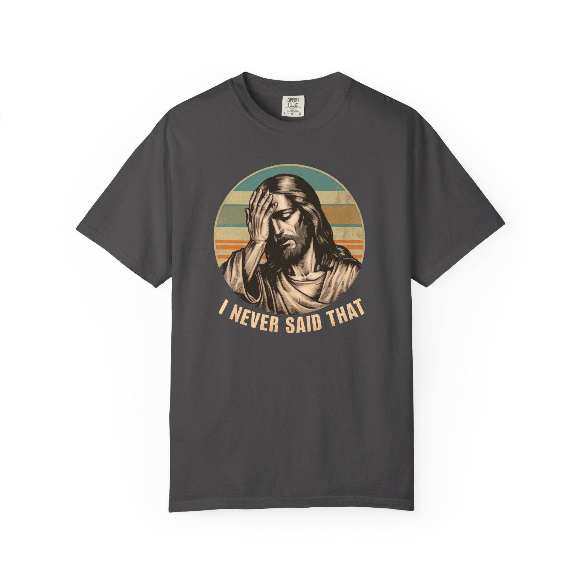 'I Never Said That' Vintage T-Shirt