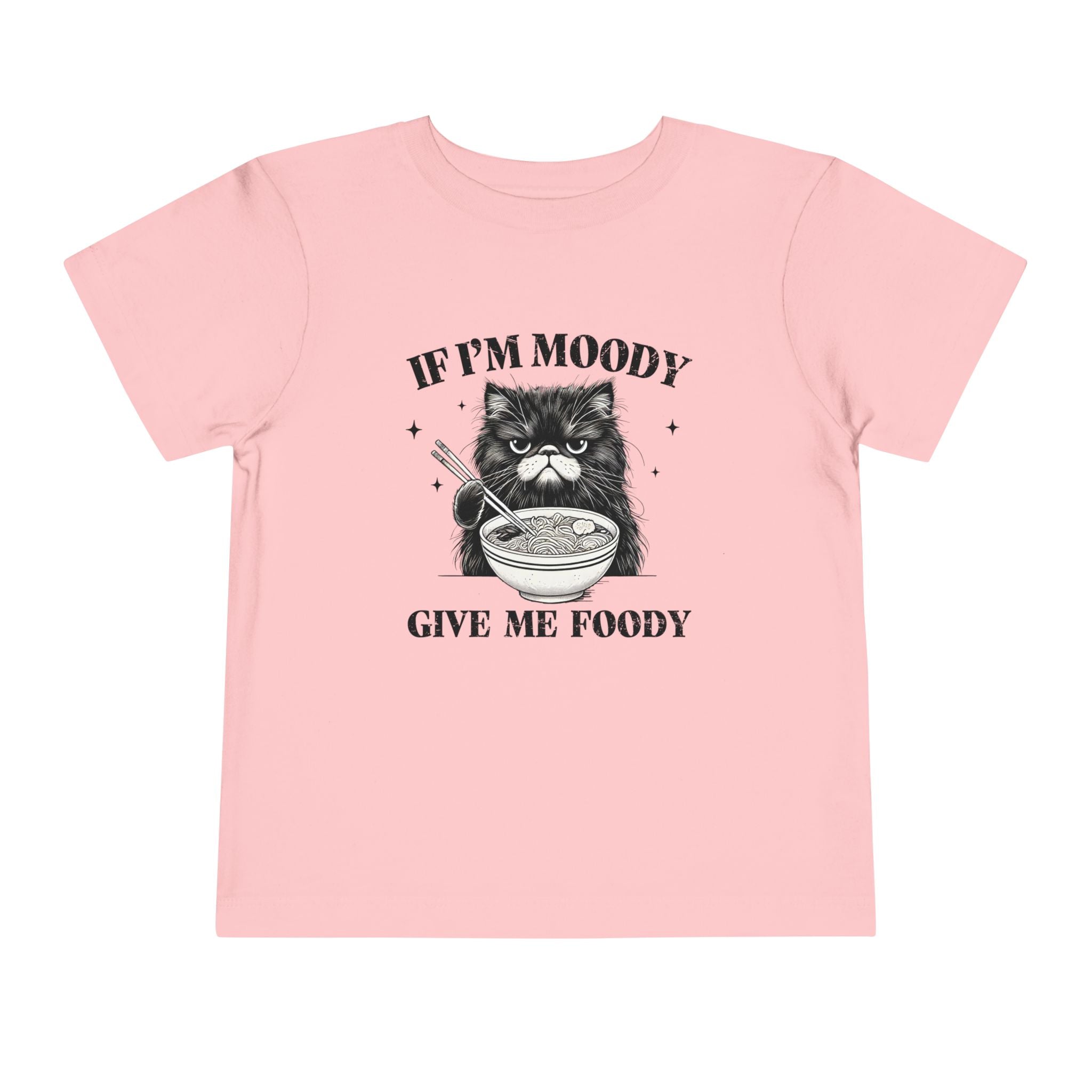 Moody With No Foody Toddler Tee