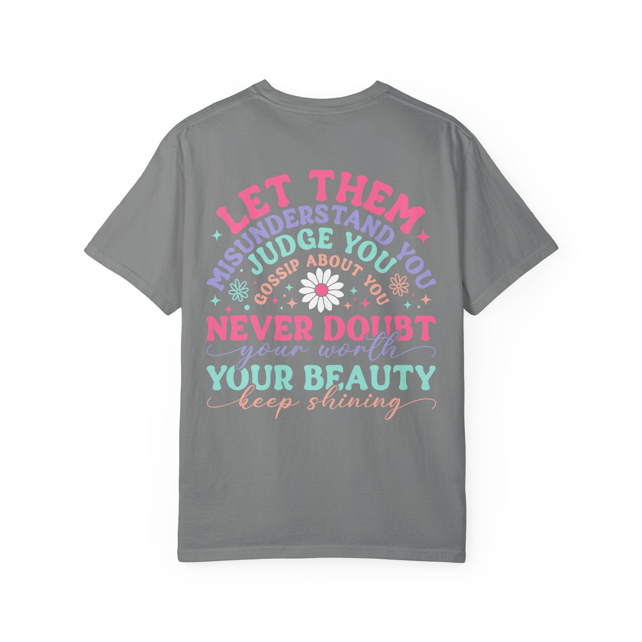 Let Them T-Shirt