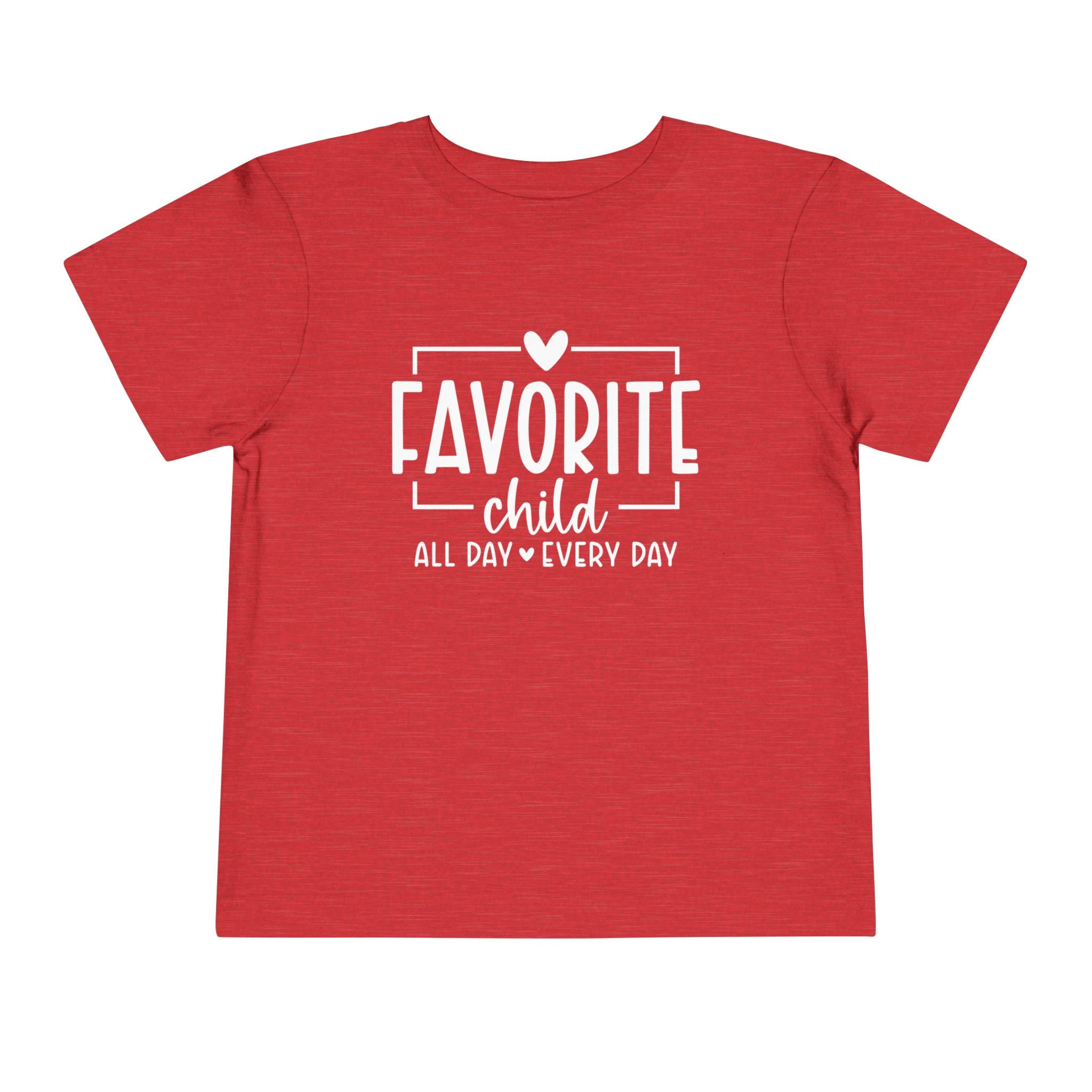 Favorite Child Toddler Tee