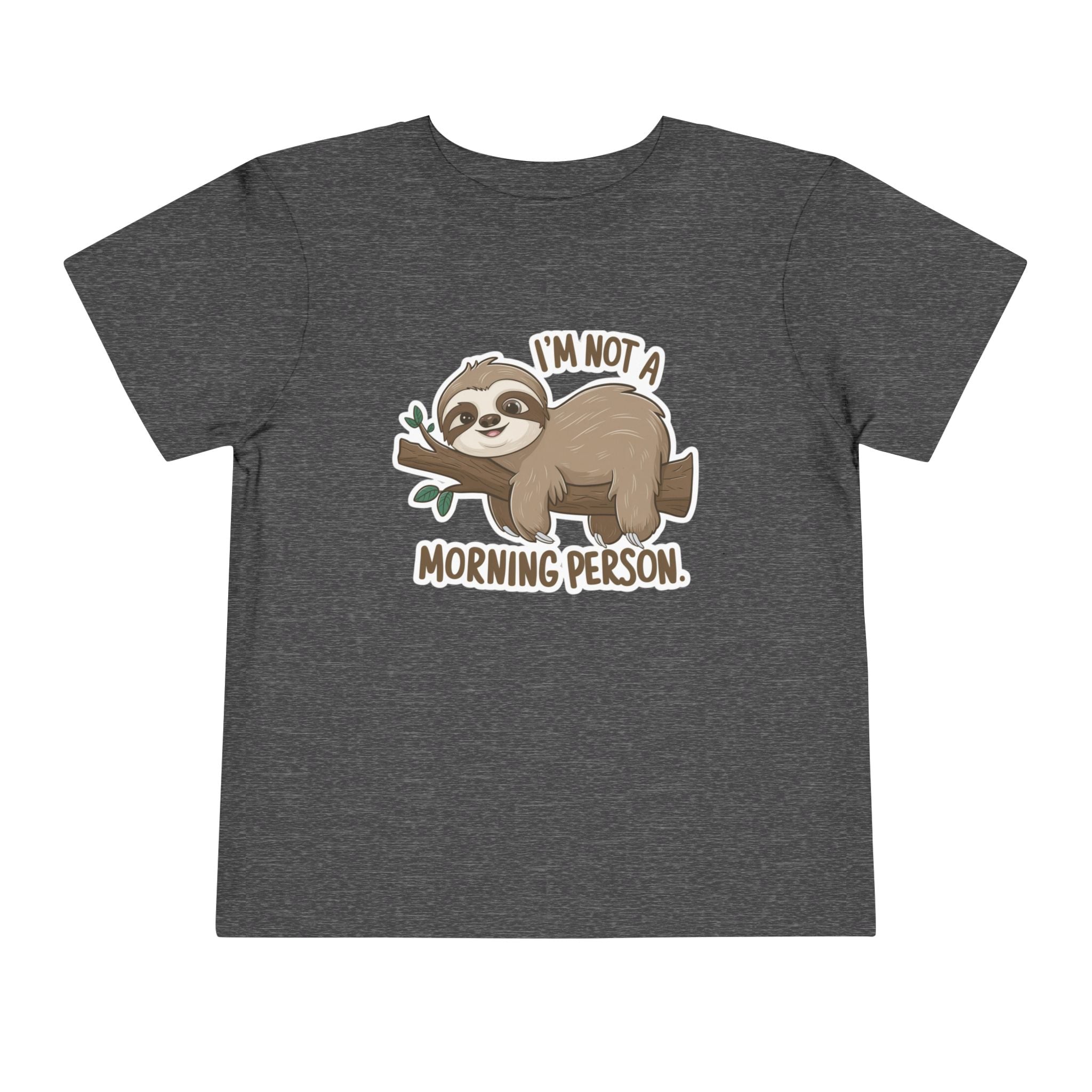 Not A Morning Person Toddler Tee