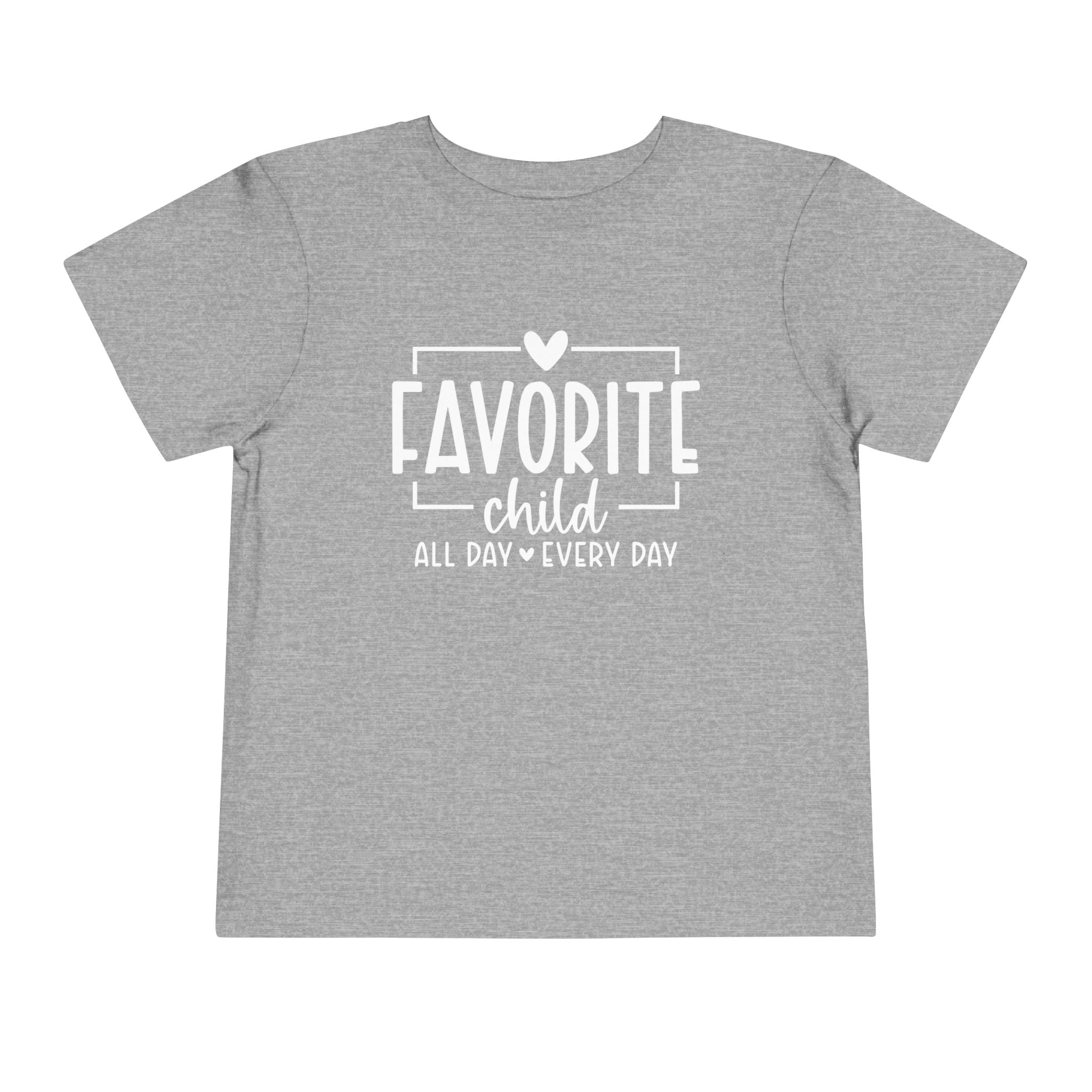 Favorite Child Toddler Tee