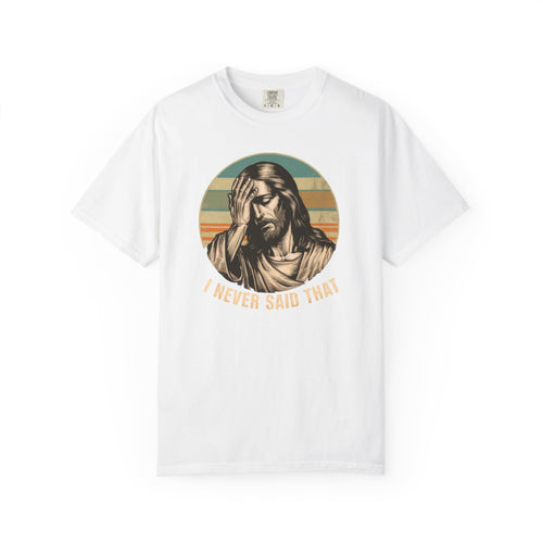 'I Never Said That' Vintage T-Shirt