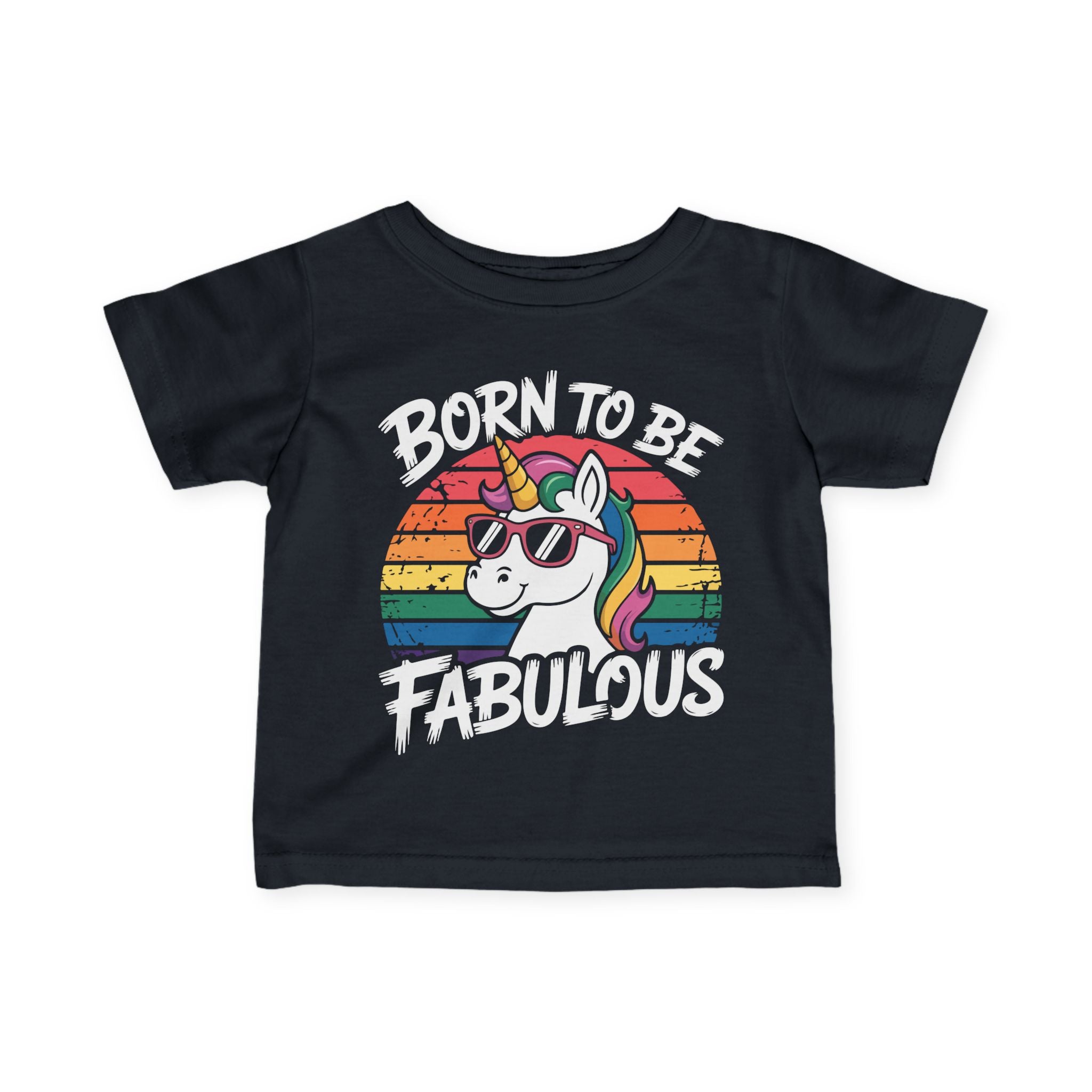 Born To Be Fabulous Infant Tee