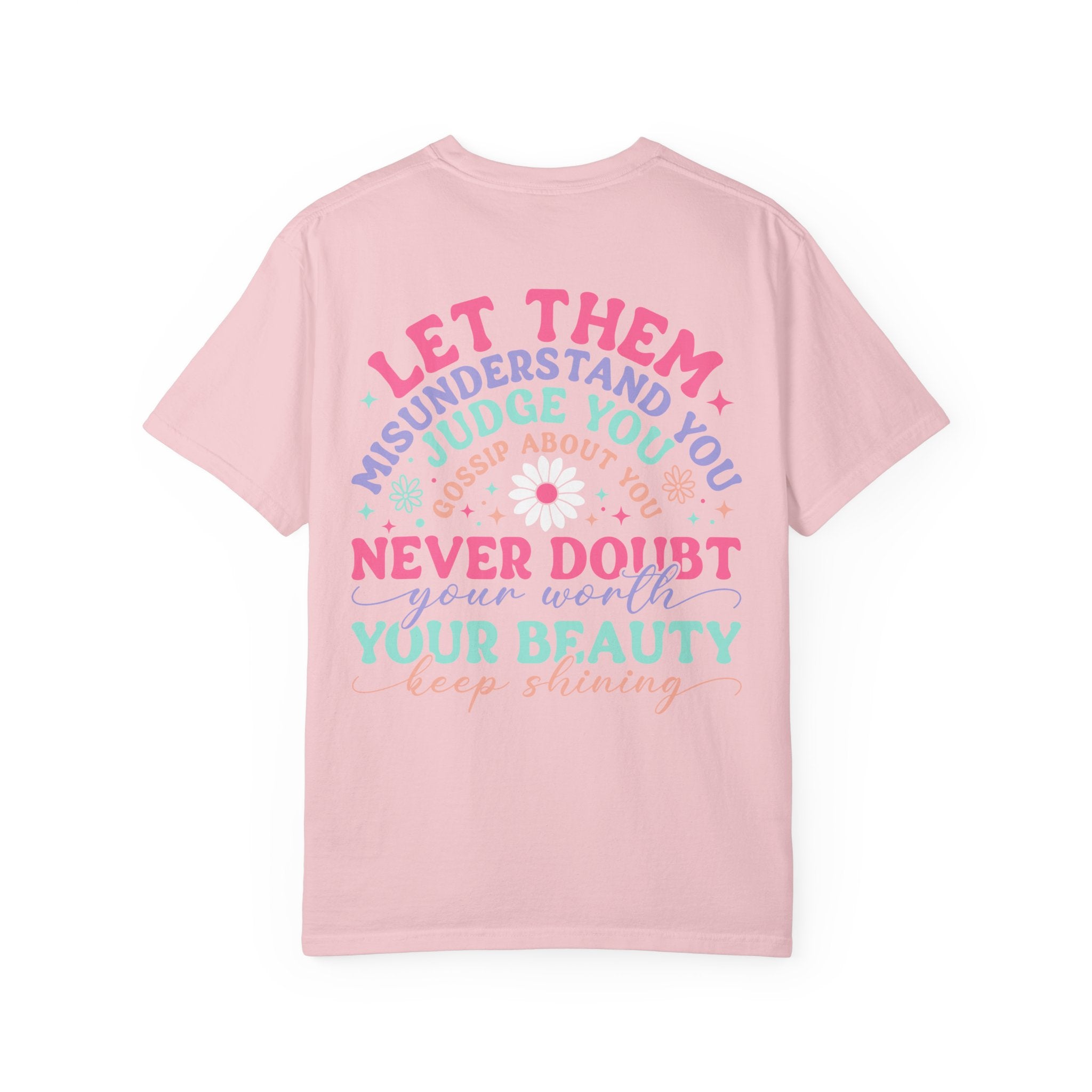 Let Them T-Shirt