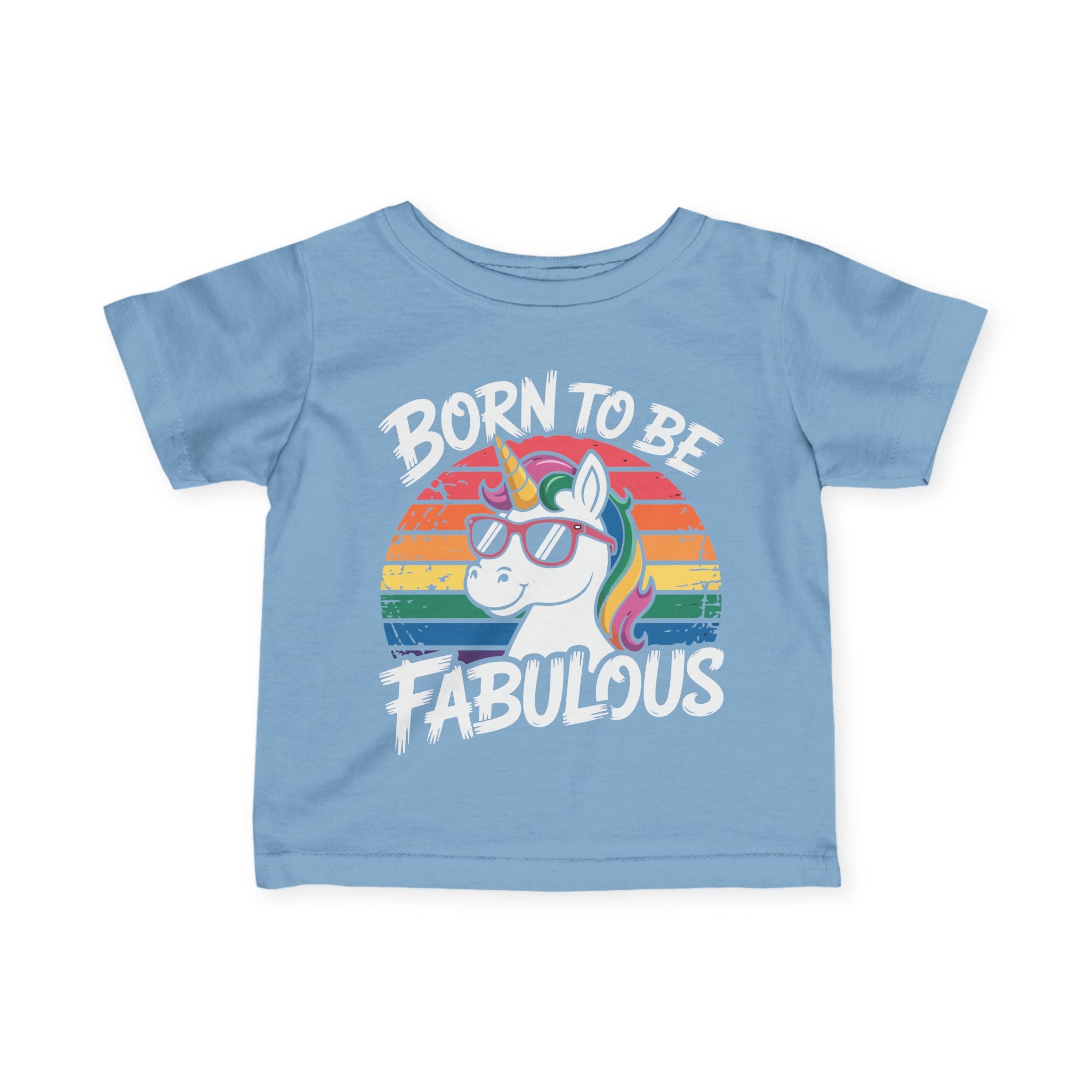 Born To Be Fabulous Infant Tee